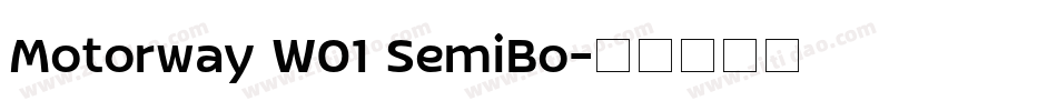 Motorway W01 SemiBo字体转换